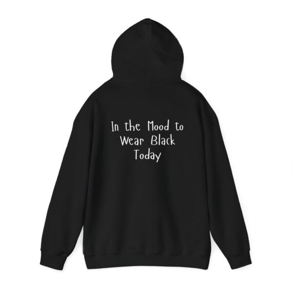 Great Day to Wear Black Two Sided Unisex Heavy Blend™ Hooded Sweatshirt - Image 3